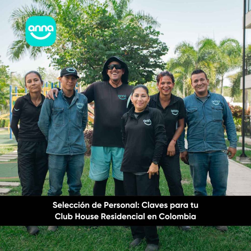 Selección de Personal para Club House Residencial en Colombia: Factores Clave