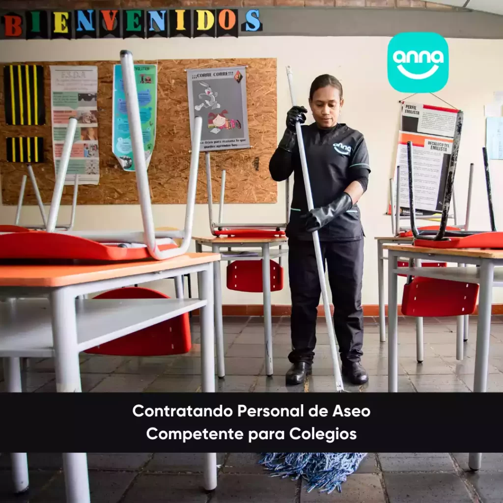 Contratando Personal de Aseo Competente para Colegios