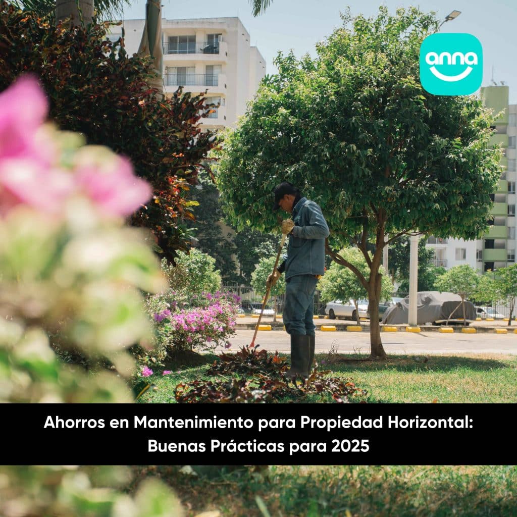 Ahorros en Mantenimiento para Propiedad Horizontal: Buenas Prácticas para 2025