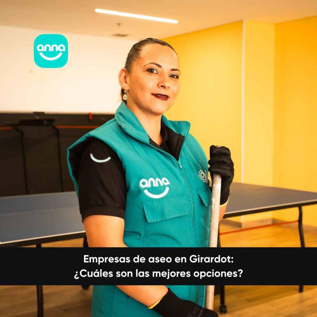 Empresas de aseo en Girardot: ¿Cuáles son las mejores opciones?
