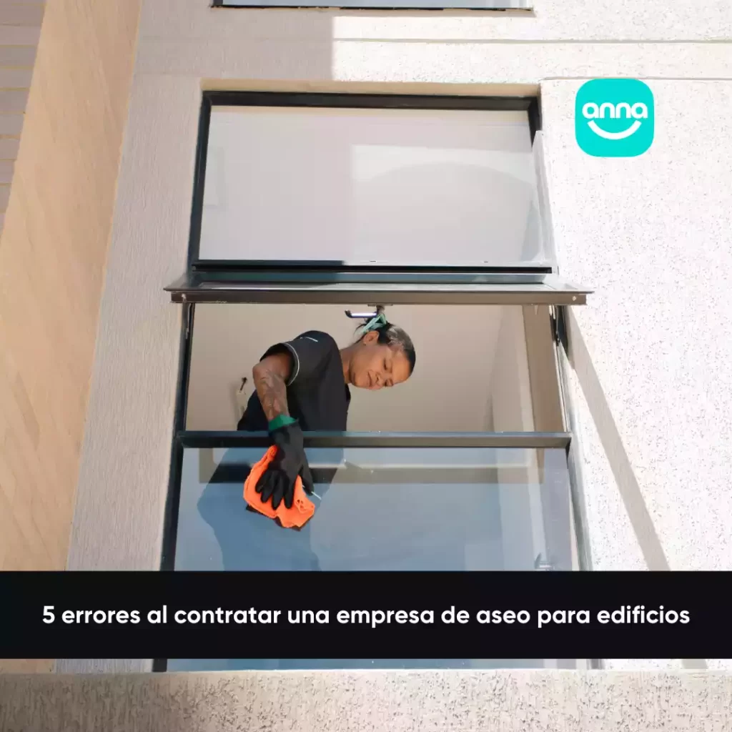 5 errores al contratar una empresa de aseo para edificios