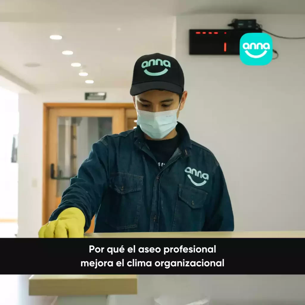 Por qué el aseo profesional mejora el clima organizacional